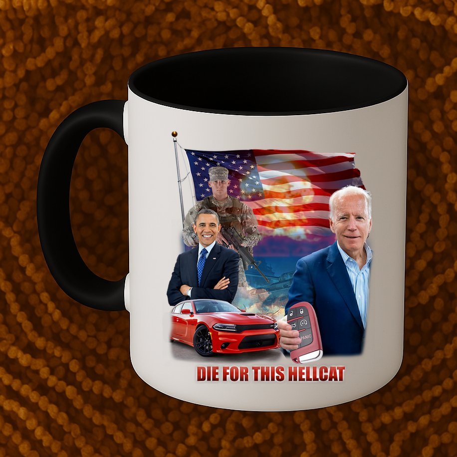 Die For This Hellcat Biden Mug