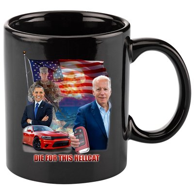 Die For This Hellcat Biden 11oz C Handle Ceramic Mug