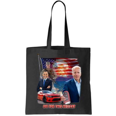 Die For This Hellcat Biden Bag