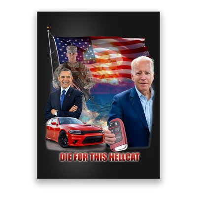 Die For This Hellcat Biden Poster