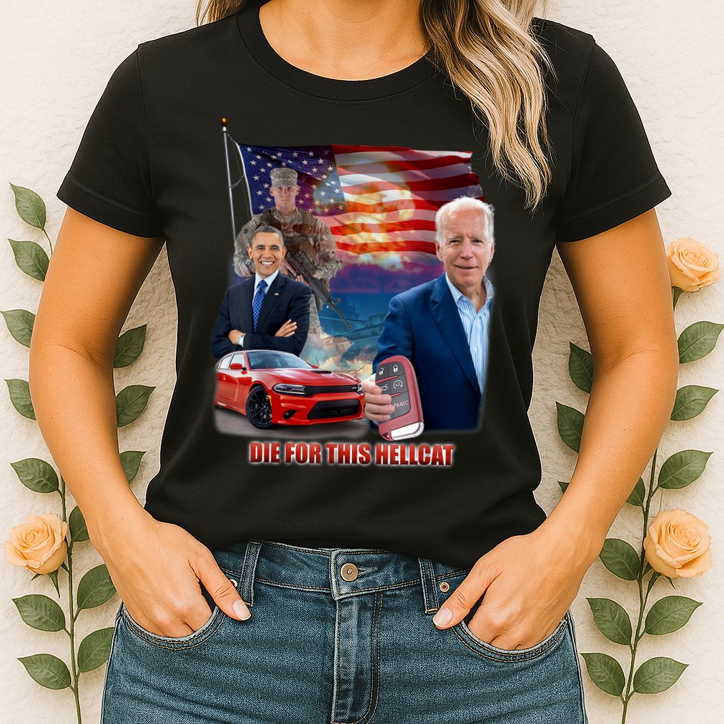 Die For This Hellcat Biden Womens T-Shirt