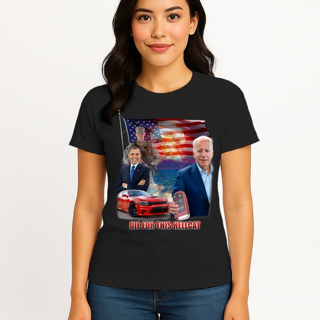 Die For This Hellcat Biden Womens T-Shirt