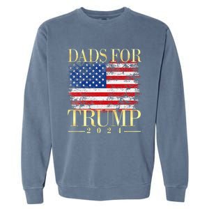 Dads For Trump 2024 Fathers Day Gift Pro Donald Trump Usa Garment-Dyed Sweatshirt