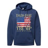 Dads For Trump 2024 Fathers Day Gift Pro Donald Trump Usa Performance Fleece Hoodie