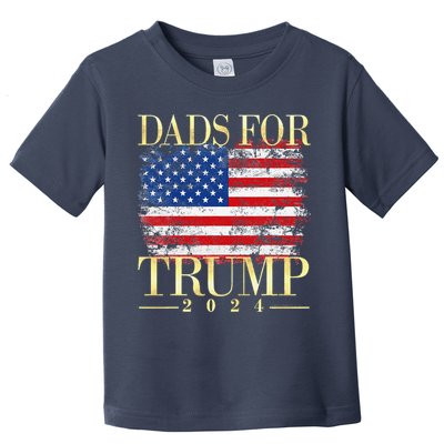 Dads For Trump 2024 Fathers Day Gift Pro Donald Trump Usa Toddler T-Shirt