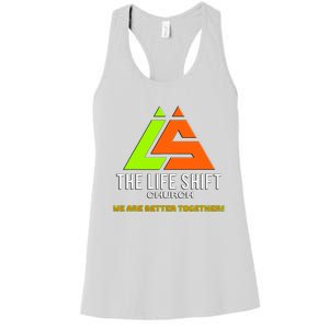 Design For The Life Shift Church Church Logo Design 2 Women's Racerback Tank