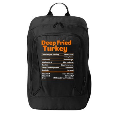 Deep Fried Turkey Shirt Thanksgiving Nutrition Facts Tee City Backpack