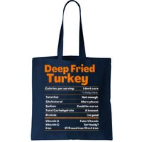 Deep Fried Turkey Shirt Thanksgiving Nutrition Facts Tee Tote Bag