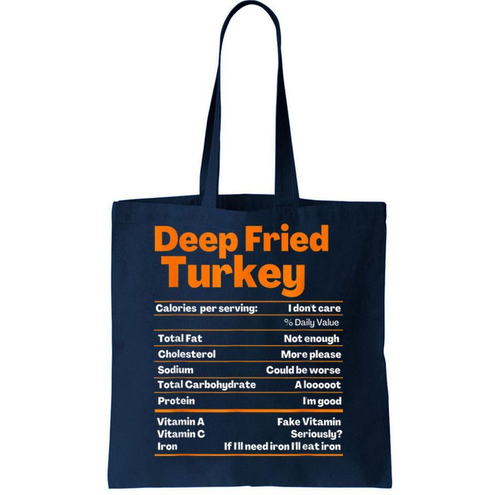 Deep Fried Turkey Shirt Thanksgiving Nutrition Facts Tee Tote Bag