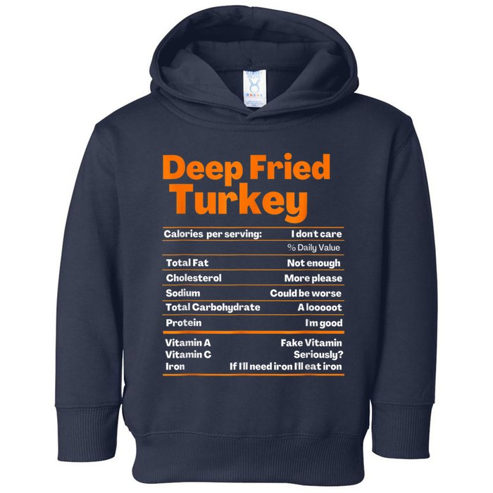 Deep Fried Turkey Shirt Thanksgiving Nutrition Facts Tee Toddler Hoodie