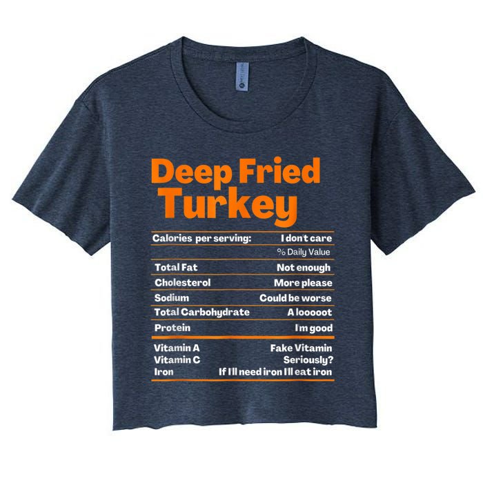 Deep Fried Turkey Shirt Thanksgiving Nutrition Facts Tee Women's Crop Top Tee