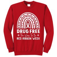 Drug Free The Way To Be Red Ribbon Week Awareness Rainbow Sweatshirt