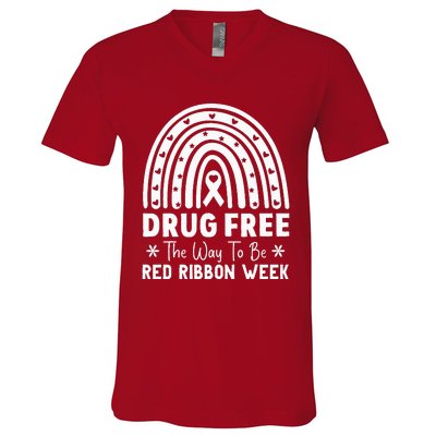 Drug Free The Way To Be Red Ribbon Week Awareness Rainbow V-Neck T-Shirt