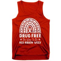 Drug Free The Way To Be Red Ribbon Week Awareness Rainbow Tank Top