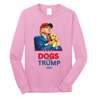 Dogs For Trump 2024 Trump Long Sleeve Shirt