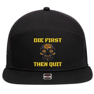 Die First Then Qui Military Veteran Skull Flower Gift 7 Panel Mesh Trucker Snapback Hat