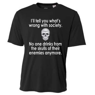 Drink From The Skull Of Your Enemies Wrong Society Cooling Performance Crew T-Shirt