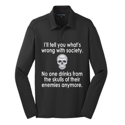 Drink From The Skull Of Your Enemies Wrong Society Silk Touch Performance Long Sleeve Polo