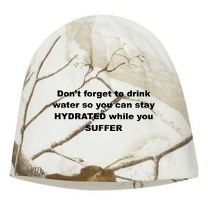 DonT Forget To Drink Water So You Can Stay Hydrated Kati - Camo Knit Beanie