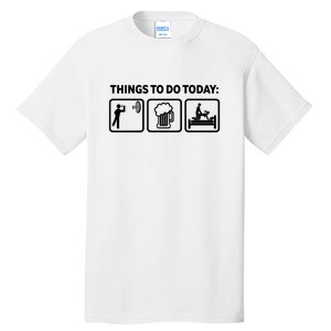 Darts Funny Things To Do Today Tall T-Shirt