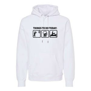 Darts Funny Things To Do Today Premium Hoodie