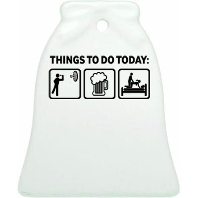 Darts Funny Things To Do Today Ceramic Bell Ornament