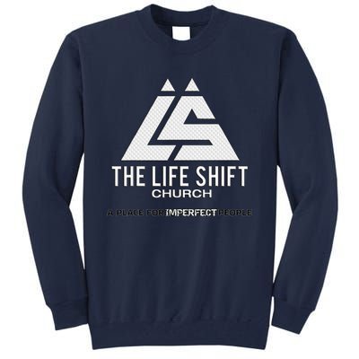 Design For The Life Shift Church Church Logo Design Tall Sweatshirt