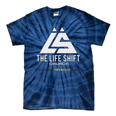 Design For The Life Shift Church Church Logo Design Tie-Dye T-Shirt