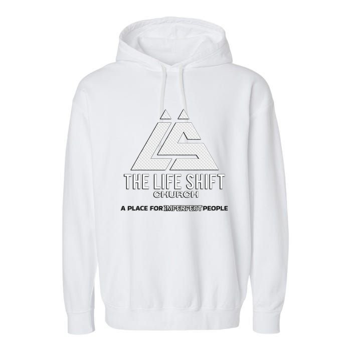 Design For The Life Shift Church Church Logo Design Garment-Dyed Fleece Hoodie