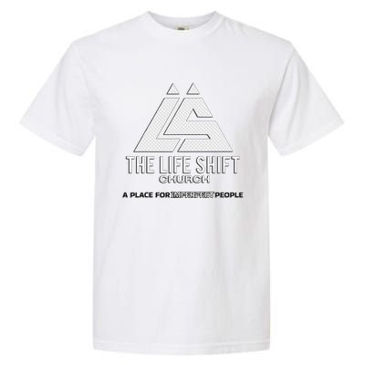 Design For The Life Shift Church Church Logo Design Garment-Dyed Heavyweight T-Shirt