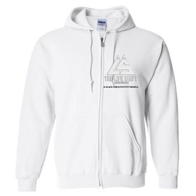 Design For The Life Shift Church Church Logo Design Full Zip Hoodie