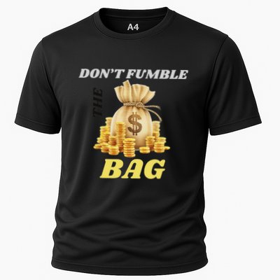 DonT Fumble The Bag Performance Shirt