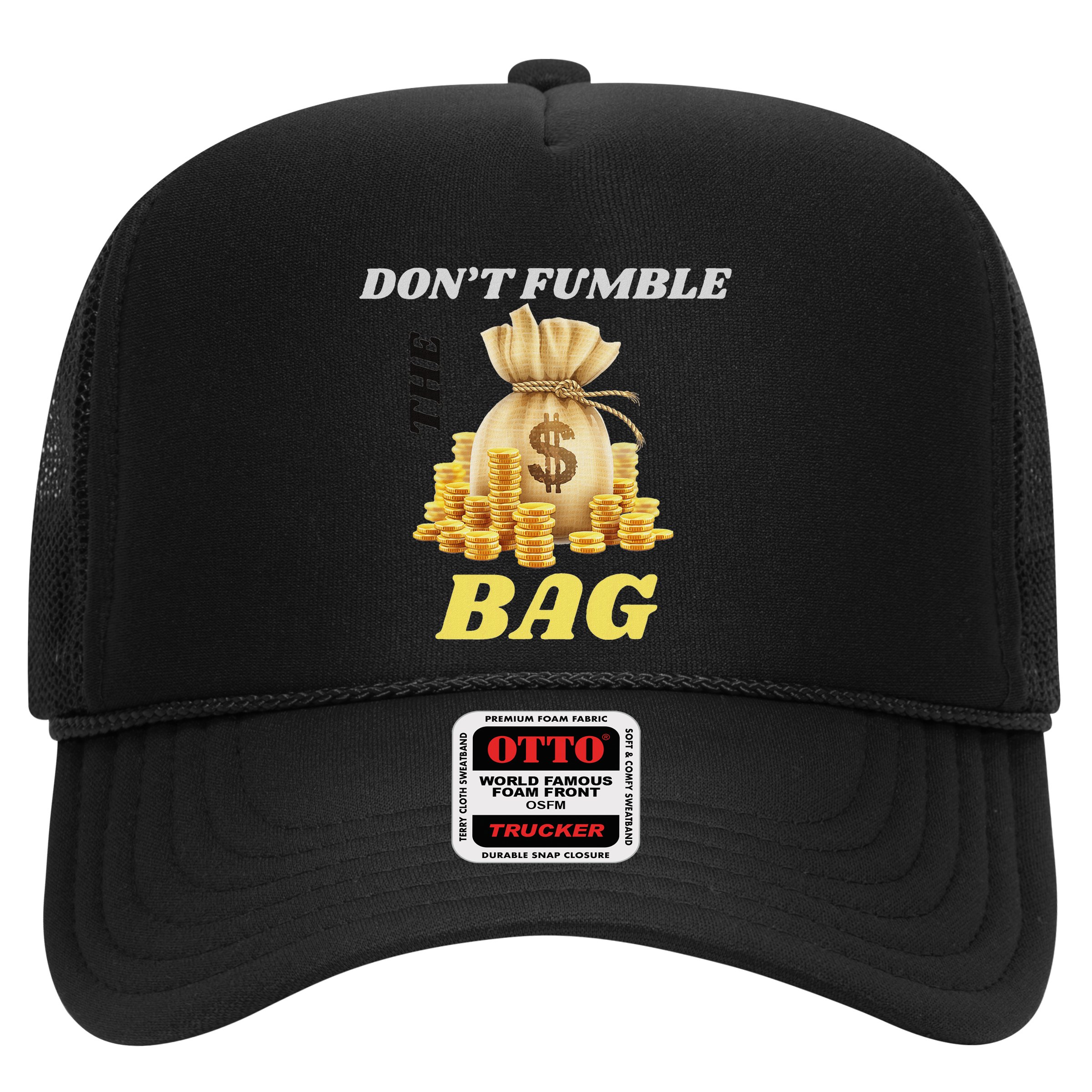 DonT Fumble The Bag Hat