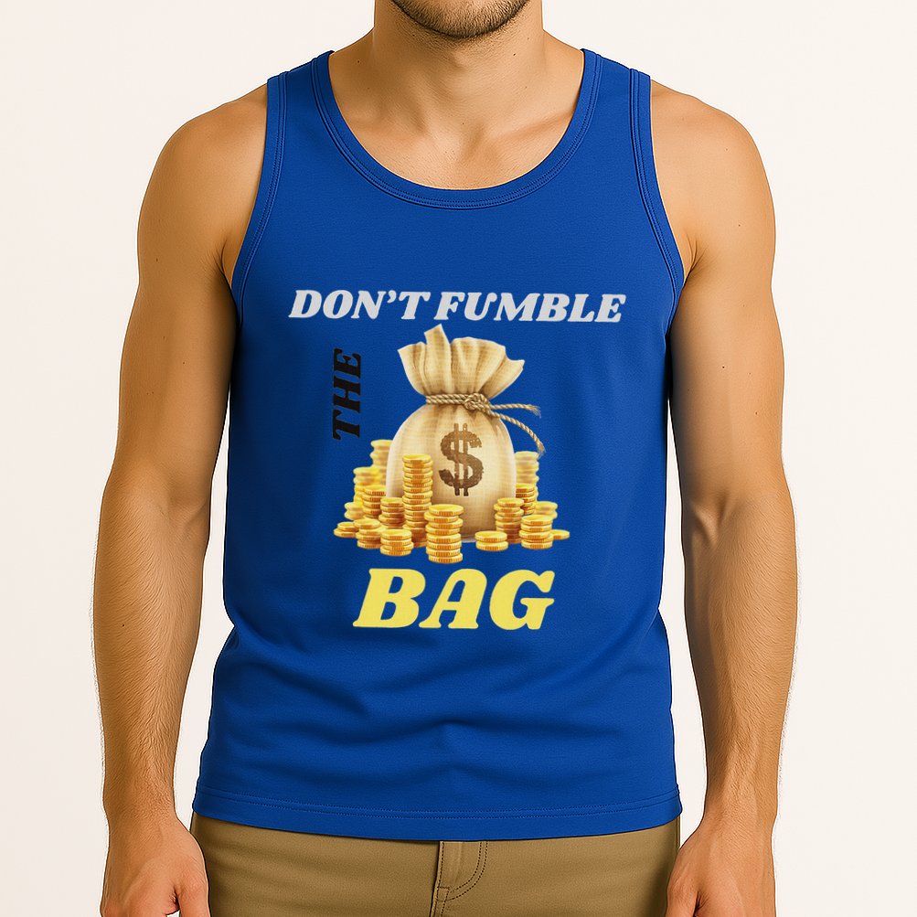 DonT Fumble The Bag Tank Top