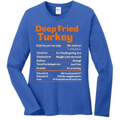 Deep Fried Turkey Thanksgiving Nutrition Facts Ladies Long Sleeve Shirt