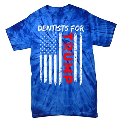 Dentists For Trump Take America Back Gift Tie-Dye T-Shirt