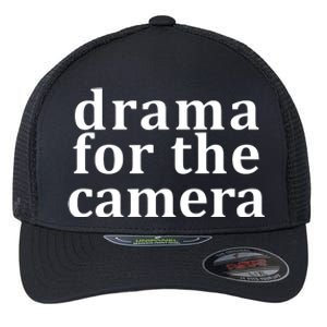 Drama For The Camera Typography Minimalist Flexfit Unipanel Trucker Cap