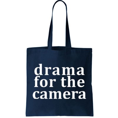 Drama For The Camera Typography Minimalist Tote Bag