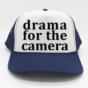 Drama For The Camera Typography Minimalist Trucker Hat