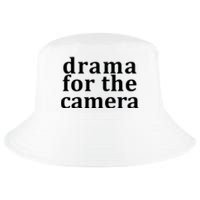 Drama For The Camera Typography Minimalist Cool Comfort Performance Bucket Hat