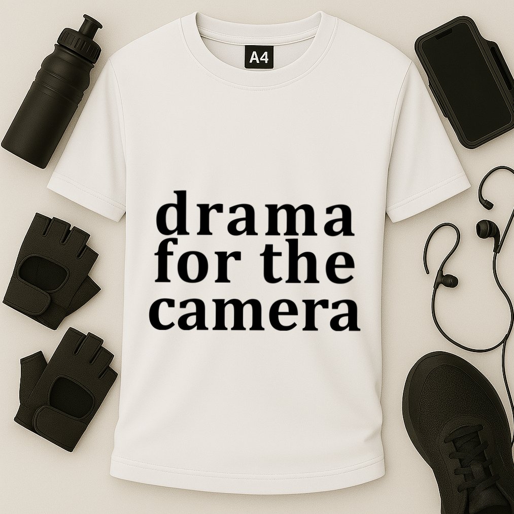 Drama For The Camera Typography Minimalist Performance Shirt