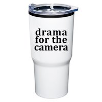 Drama For The Camera Typography Minimalist Tumbler