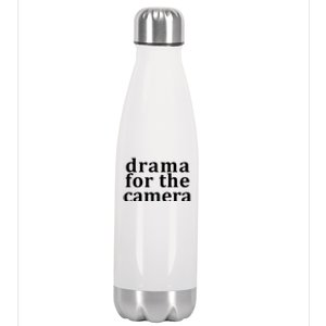 Drama For The Camera Typography Minimalist Stainless Steel Insulated Water Bottle