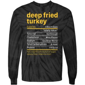 Deep Fried Turkey Nutrition Facts Thanksgiving Food Tie-Dye Long Sleeve Shirt