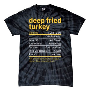 Deep Fried Turkey Nutrition Facts Thanksgiving Food Tie-Dye T-Shirt