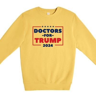 Doctors For Trump 2024 Premium Crewneck Sweatshirt