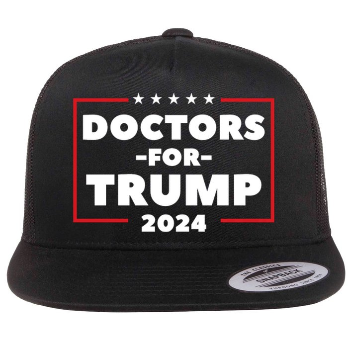 Doctors For Trump 2024 Flat Bill Trucker Hat