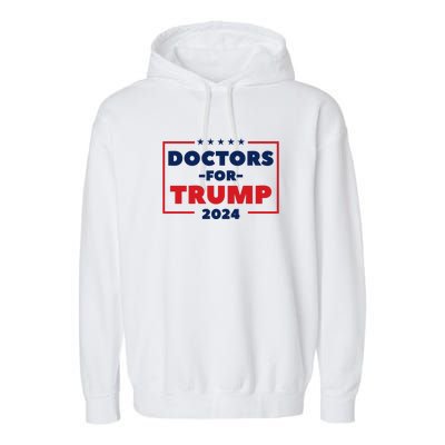 Doctors For Trump 2024 Garment-Dyed Fleece Hoodie