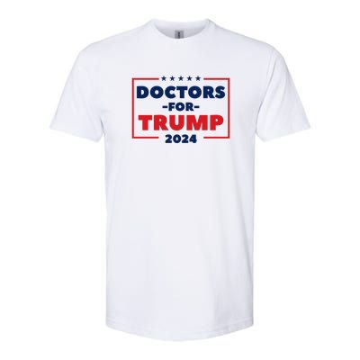 Doctors For Trump 2024 Softstyle CVC T-Shirt