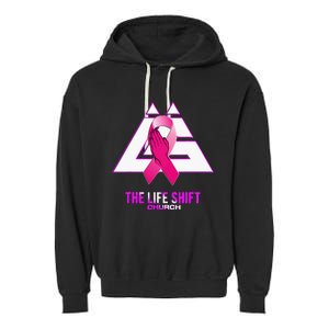 Design For The Life Shift Church Breast Cancer Awareness 2 Garment-Dyed Fleece Hoodie